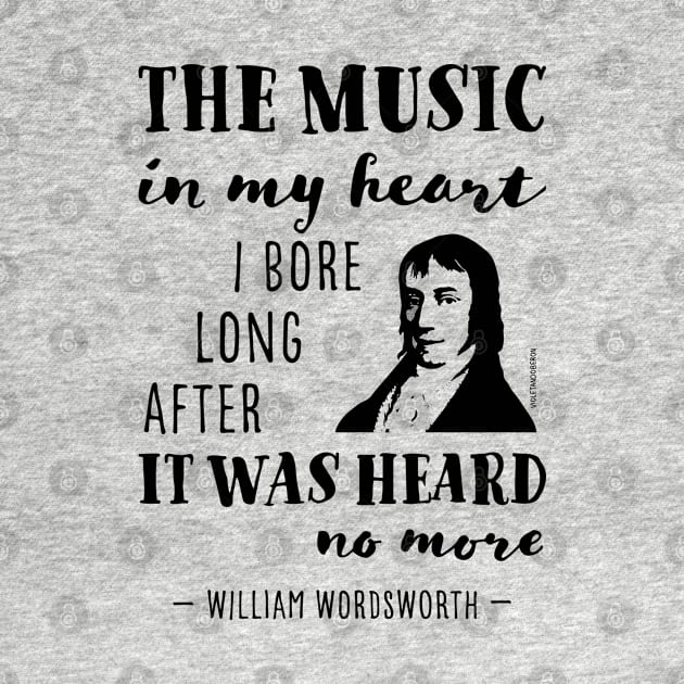 William Wordsworth the music in my heart quote by VioletAndOberon